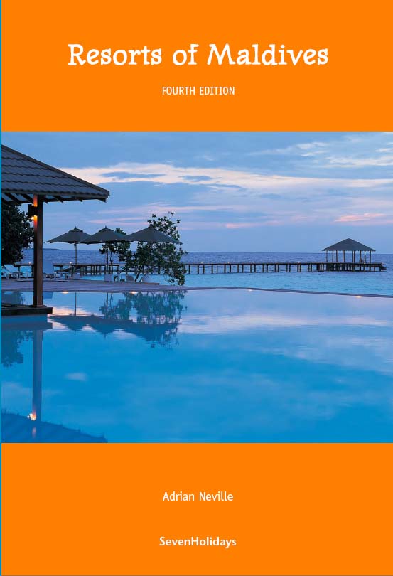 Resorts of Maldives Fourth Edition